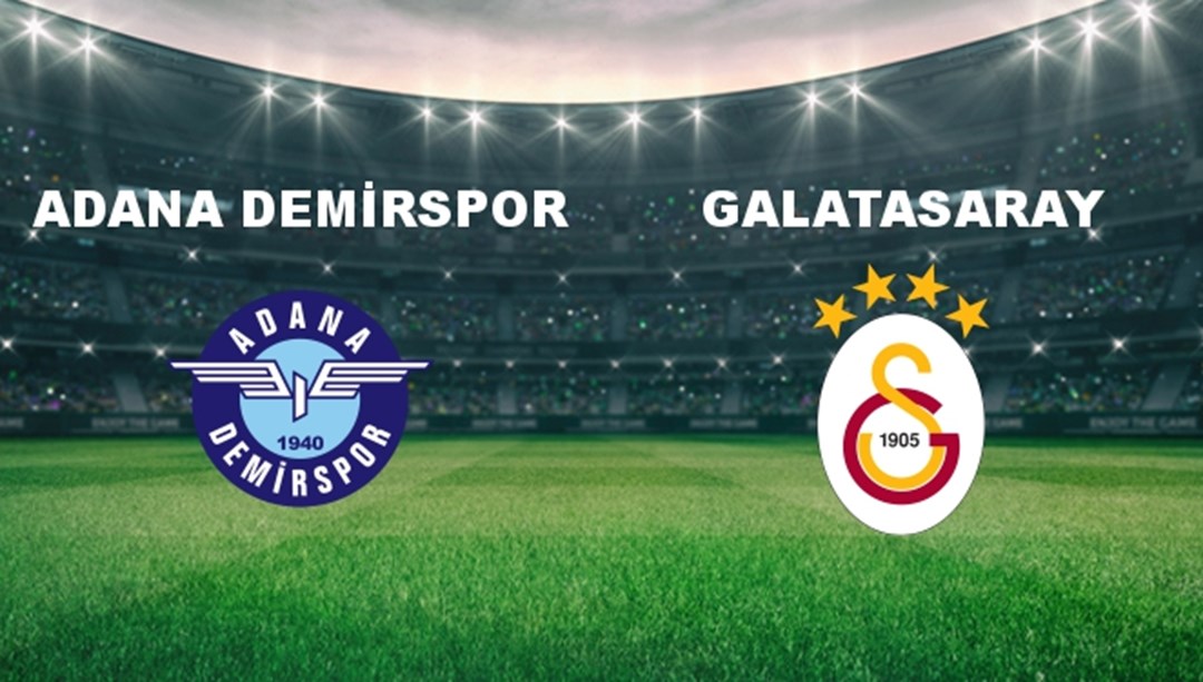 Galatasaray, Adana Demirspor deplasmanında (Canlı ifade) – Son Dakika Spor Haberleri
